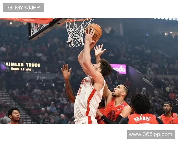 火箭队与开拓者队在线对决精彩回顾与赛季展望